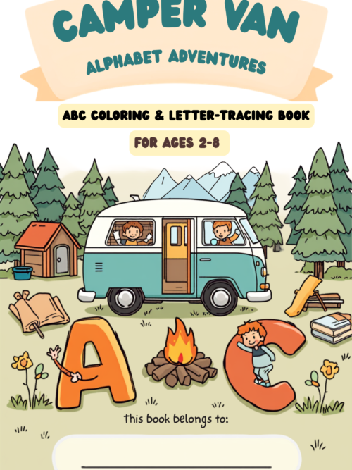 Colorful children’s alphabet activity book cover featuring a camper van and outdoor adventure theme, titled “Camper Van Alphabet Adventures,” for ages 2–8.